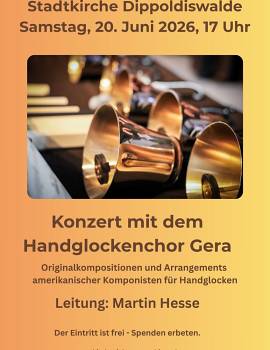 Handglocken-Konzert am 20. Juni, 17 Uhr in der Stadtkirche Dippoldiswalde