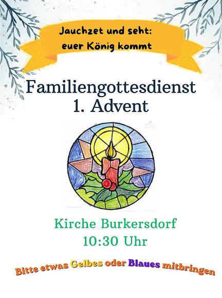 Kirche Burkersdorf Familiengottesdienst zum 1. Advent